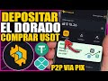 COMO DEPOSITAR via PIX e COMPRAR USDT por P2P | TUTORIAL EL DORADO