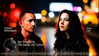 Chester Bennington x Amy Lee - See What's On The Inside (Asking Alexandria AI Cover)