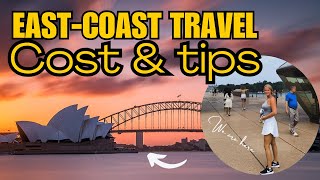 How much does it cost to travel the east coast of Australia?