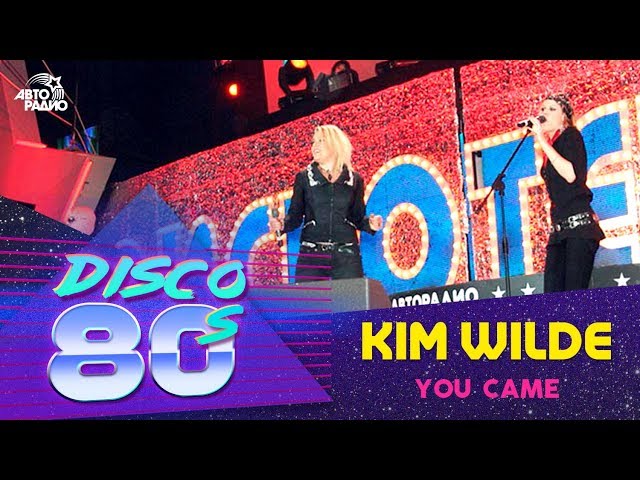 Kim Wilde - You Came (Disco of the 80's Festival, Russia, 2007