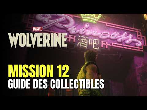 Marvel's Wolverine - Mission 12 : Une Dernière Mission Guide des Collectibles