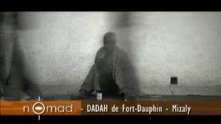 Mizaly DADAH de Fort-Dauphin