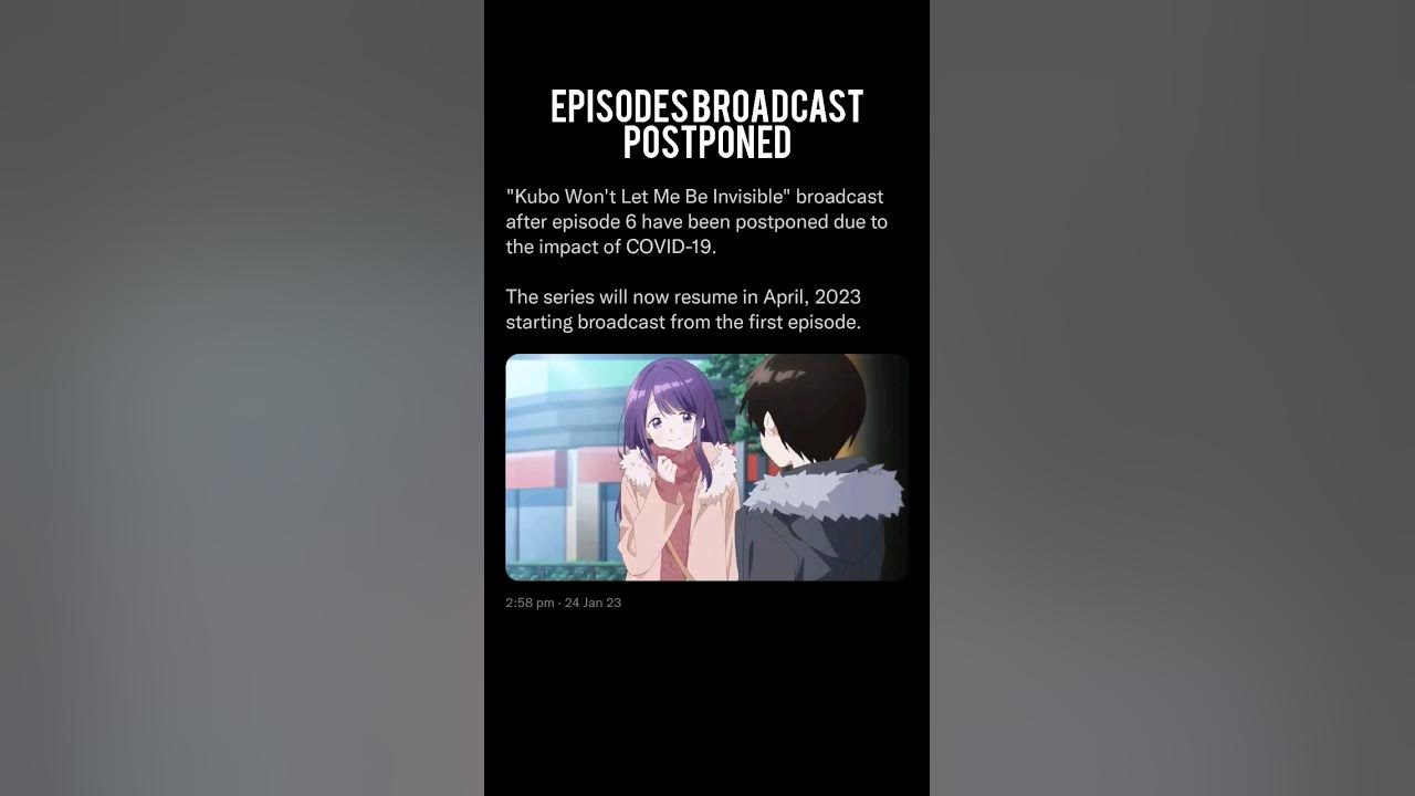 Após adiamento, anime de Kubo Won't Let Me Be Invisible retorna no dia 4 de  abril - Crunchyroll Notícias