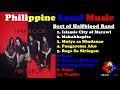 Best of Halfblood Band | Maranao Songs