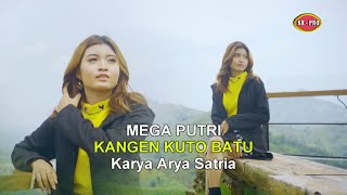 Mega Putri - Kangen Kuto Batu | Dangdut (Official Music Video)