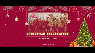 Christmas Celebration with THE THOMSHELL BAND 2022