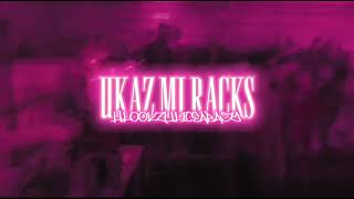 roaz - UKAZ MI RACKS prod.nemocoolin