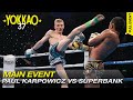 Yokkao 37 superbank mor ratanabandit vs paul karpowicz  muay thai 61kg  full fight