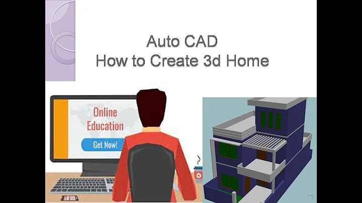 How to Create 3d Home Model in Auto CAD?