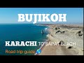 Karachi to sapat beach bujikoh balochistan  roadguide  biketrip