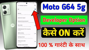 Moto G64 5g developer option kaise kare / Moto g64 5g developer option setting //