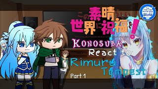 Konosuba React to Rimuru Tempest「Part 1/?」
