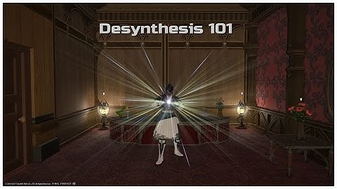 Desynthesis 101