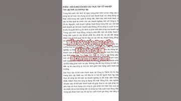 Mẫu báo cáo thực tập kế toán tại doanh nghiệp 🥰😚 lưu lại khi cần nhé 🥰