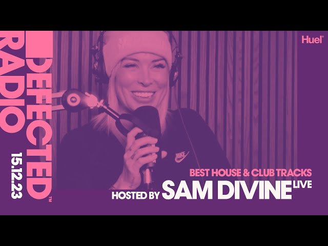 Defected Radio Show Best House & Club Tracks Special Live Hosted by Sam Divine - 15.12.23 class=