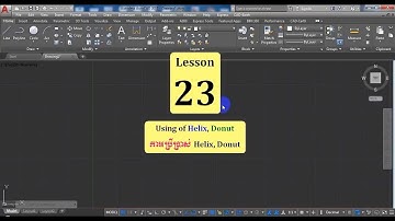 Learn with ME, Study Autodesk AutoCAD 2017, Lesson 23 ( Using of Helix, Donut )