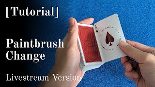 [Card Magic Tutorial] Paintbrush Change - Livestream Version screenshot 2