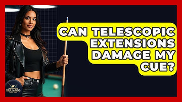 Can Telescopic Extensions Damage My Cue? - Billiards Hustlers