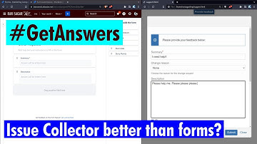 GetAnswers - Issue collectors better than forms?
