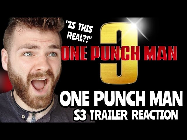 NO F***ING WAY!!! | ONE PUNCH MAN SEASON 3 TRAILER | REACTION !! class=