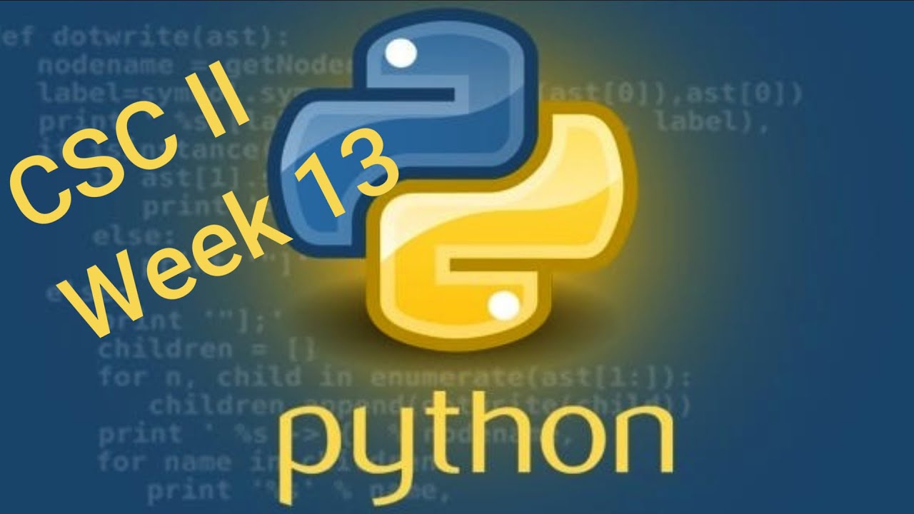 Week 13 - CSC II - Final Project - YouTube
