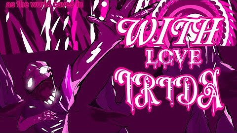 As the world caves in irida next level edit 