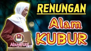 Abuya Uci🔴Tentang Alam kubur