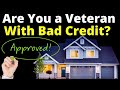 VA loan with Bad Credit - How to Find a Lender