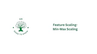 Feature scaling in Machine Learning, Min-Max Scaler , Python code