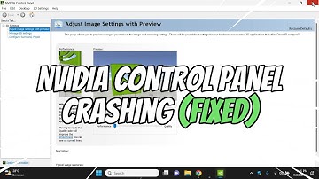 NVIDIA Control Panel Force Close or Crashing (FIXED)