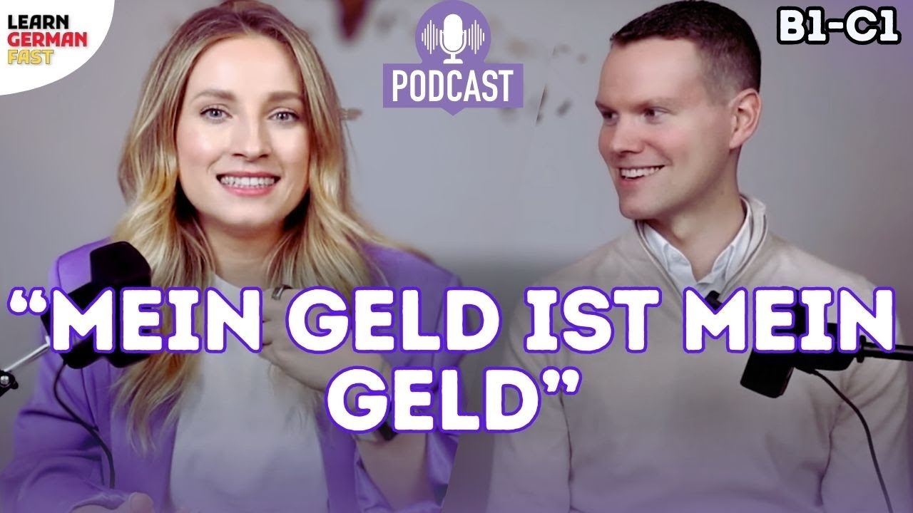So teilen wir unser Geld 💰(Finanzen bei deutschen Paaren) - PODCAST - Learn German Fast