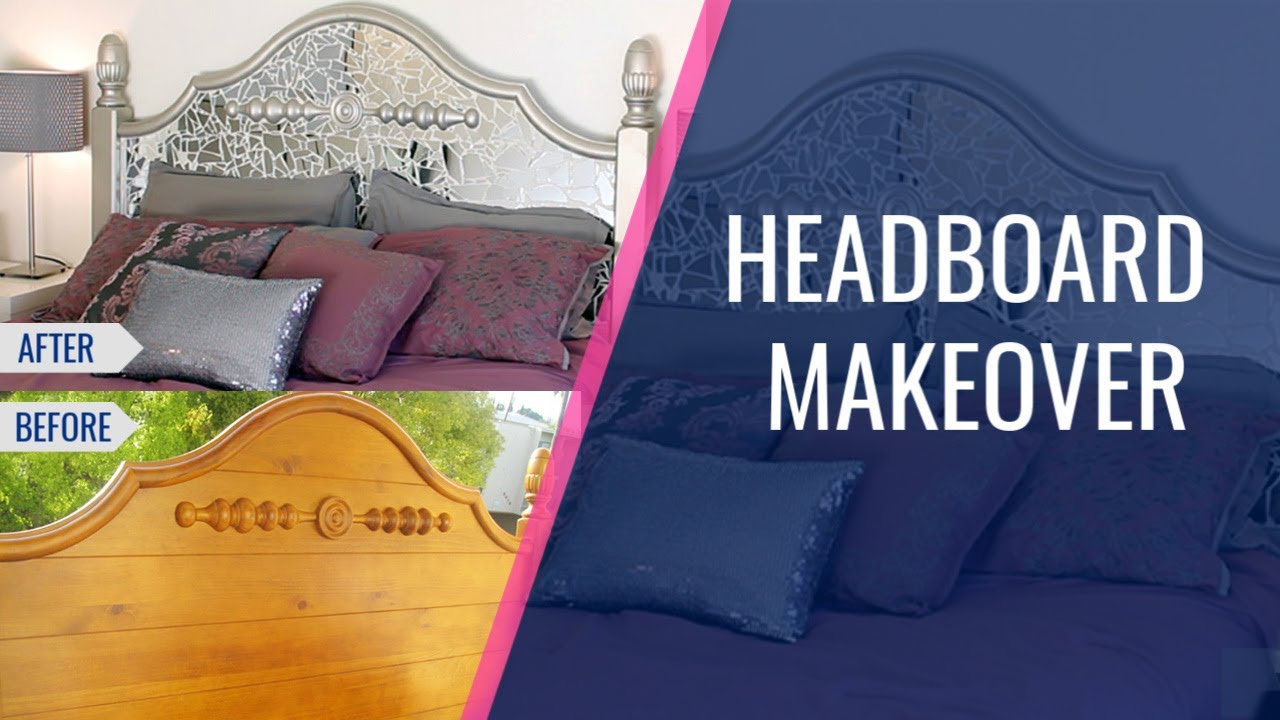 DIY Headboard Makeover MyEye4DIYTV YouTube