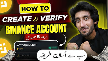 Binance Account Create 2024 , How to create and verify binance account , Binance sy pasy kasy kamaye
