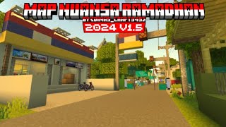 AKHIRNYA RILIS | | SHARE MAP NUANSA INDONESIA V1.5 | | SPESIAL RAMADHAN 2024 | | DI MCPE/BE 1.20.62+