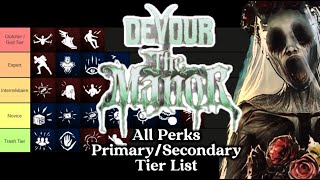 Devour All Perks Primary/Secondary The Manor Tier List