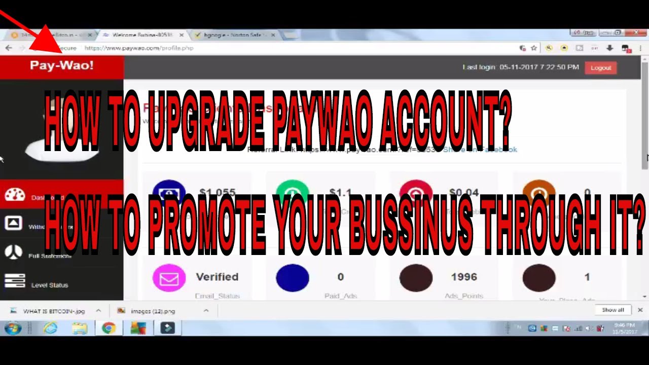 HOW TO UPGRADE PAYWAO ACCOUNT ?AND HOW TO PROMOTE BUSINESS THROUGH PAYWAO?