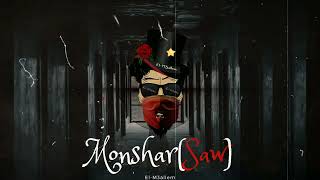 El - M3Allem - Monshar (Saw) 