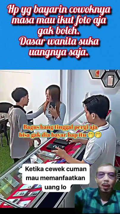 ibarat cewek mau uangnya aja dasar matre