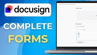 How to Complete DocuSign Forms Full 2025 Guide
