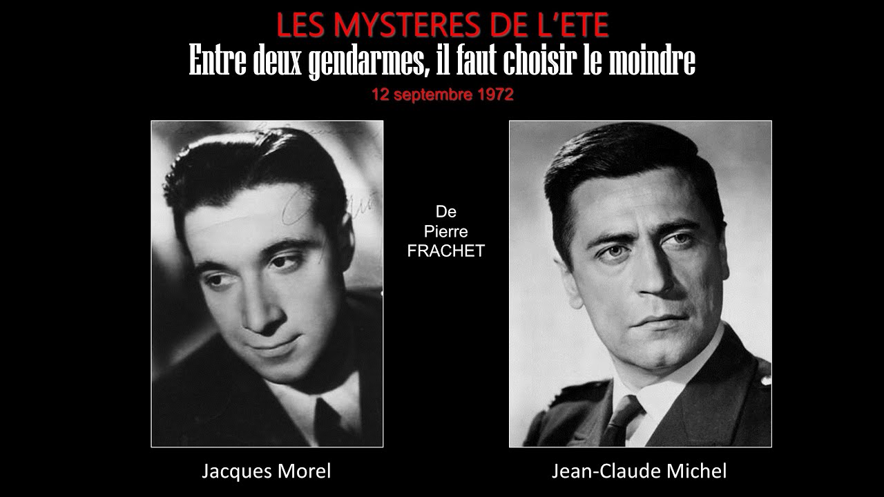 Les mystères de l'été - Entre deux gendarmes, il faut choisir le moindre (Jean-Claude Michel)