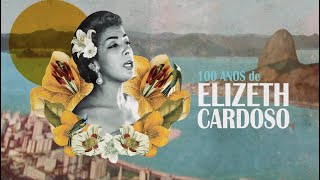 Especial Musical: 100 Anos de Elizeth Cardoso