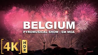 Presenting BELGIUM! This One is Good! Philippines Int'l Pyromusical Competition | SM MOA | May 25