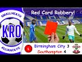 So Near Yet So Far! - Birmingham City v Southampton Post Match Reflection & the Road Ahead #17