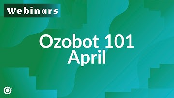 🚀 Ozobot 101 (April) | Getting Started with Ozobot in Your School or Classroom