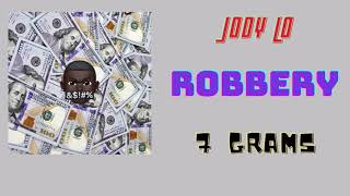 Watch Jody Lo Robbery video