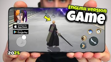 DOWNLOAD New BLEACH anime game for Android and IOS by X7Game | Best Stratégie Anime Game