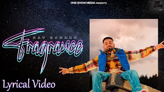 Fragrance (Lyrical Video) - Nav Sandhu | Beat Boi Deep | New Punjabi Songs 2022