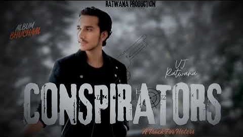 Conspirators || New Haryanvi || Letest Song 2025  || Vj Ratwana  
