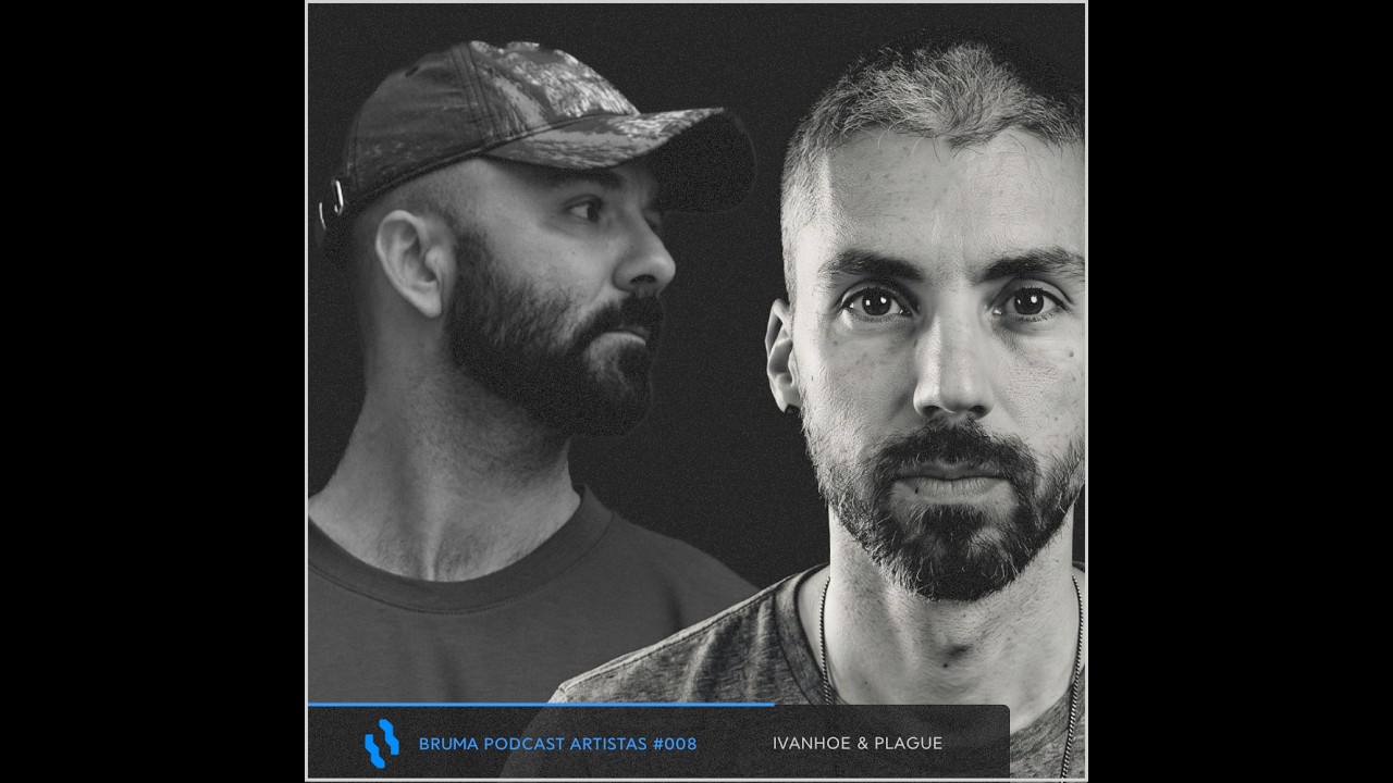 Bruma Podcast Artistas #008 - Ivanhoe, Plague auf YouTube ansehen Bruma Podcast Artistas #008 - Ivanhoe, Plague auf YouTube ansehen