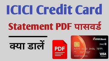 ICICI Credit Card Statement Password Kya Daale